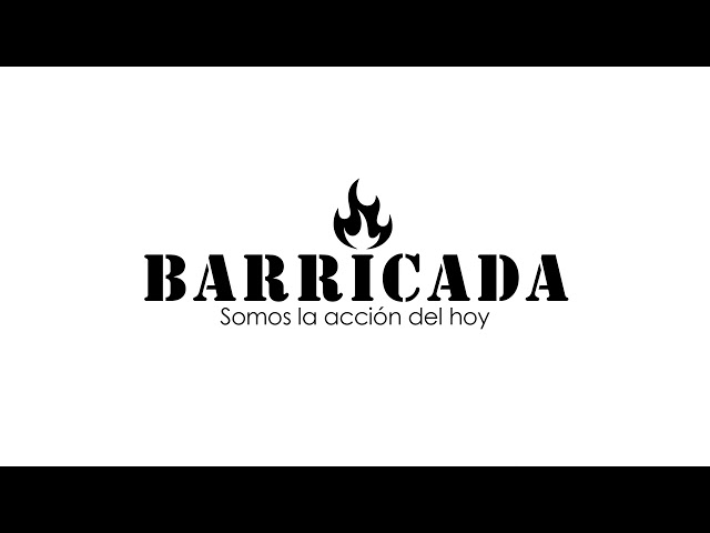 Barricada & FCC - Somos la acción del hoy