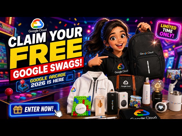 FREE Google Swags! Google Cloud Arcade 2026 Guide (No Coding Needed)