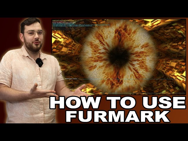 How to Use Furmark