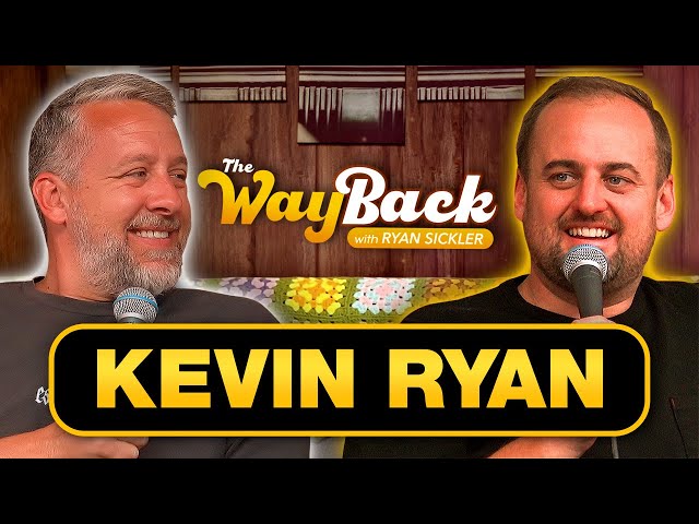 The Wayback #6 | Kevin Ryan
