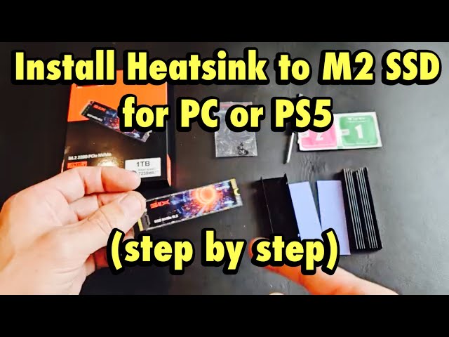 How to Install Heatsink to NVME SSD for PC or PS5 (step by step)