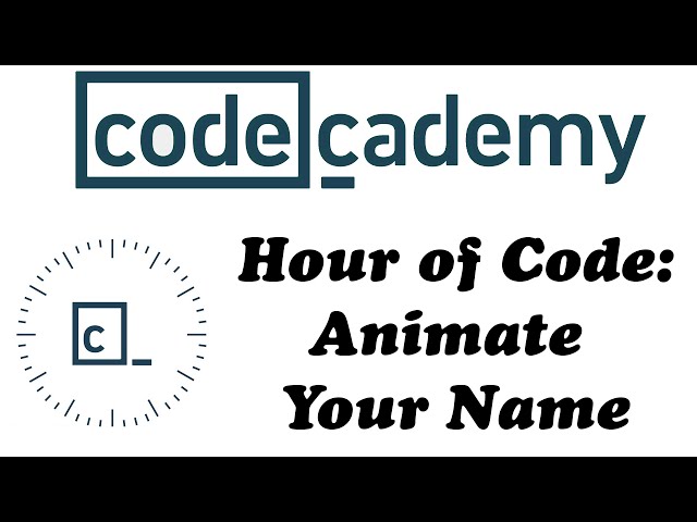 Animate Your Name: Codecademy Hour of Code