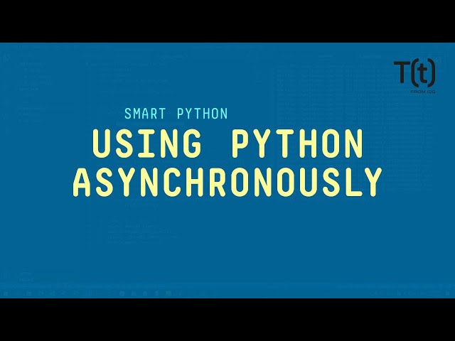 Using Python asynchronously