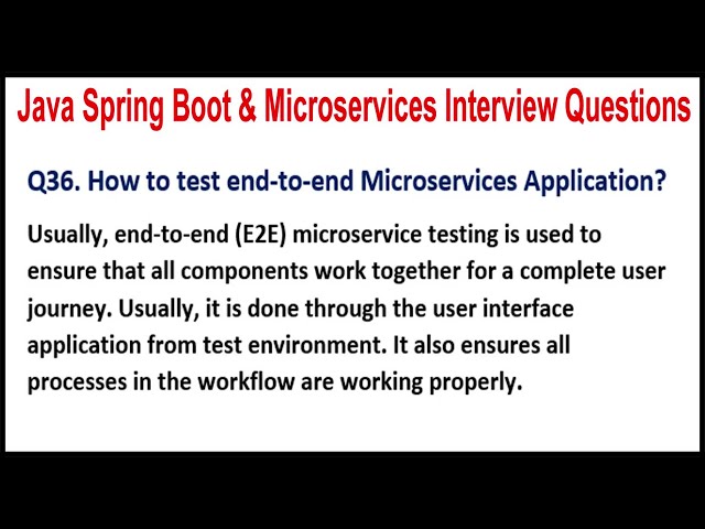 Java Spring Boot & Microservices Interview  | Q36. How to test end-to-end Microservices Application?