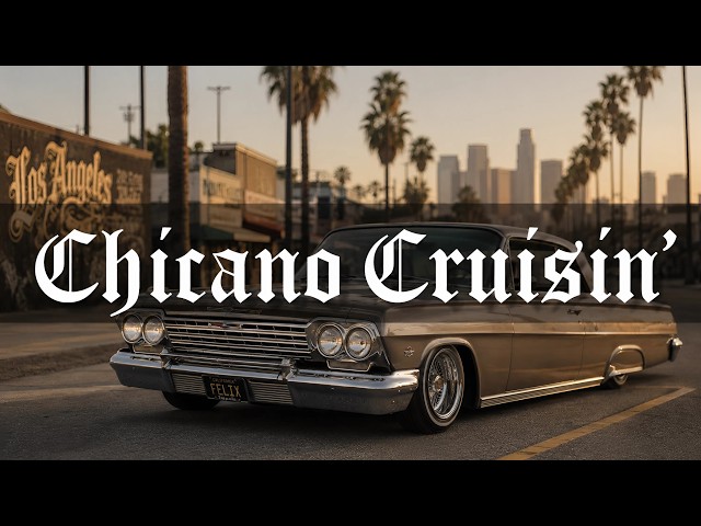 CHICANO CRUISIN' OLDIES MIX