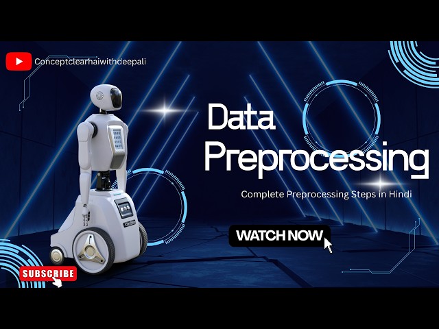 Lec 03 | Data Preprocessing in Machine Learning | Steps in Data Preprocessing #Machinelearning