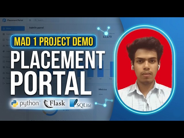 MAD 1 Project Demonstration | Placement Portal Web Application (Flask & SQLite)