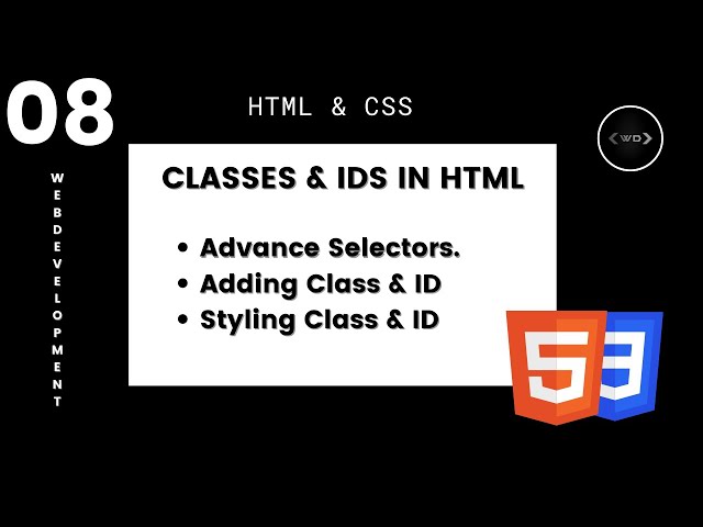 Classes & ID's In HTML and CSS | Learn HTML & CSS | HTML Tutorial | CSS Tutorial