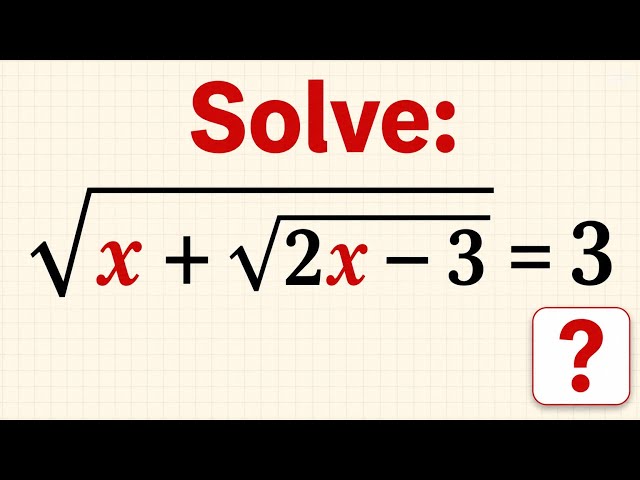 Can You Find x? How To Solve Nested Radical Equations Easily - SAT, ACT Math