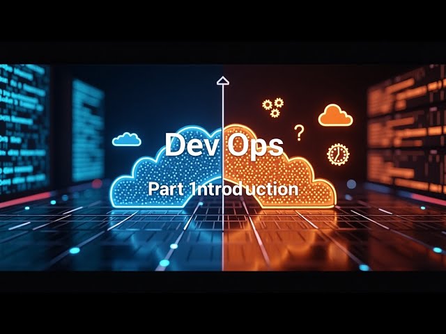DevOps for Beginners: Start Your Journey Here  (Part - 1)