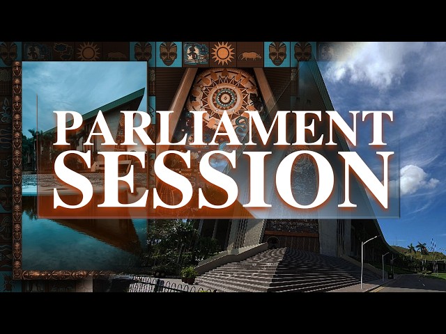 NATIONAL PARLIAMENT SITTING | 10 AM | WEDNESDAY 03rd JUNE, 2026