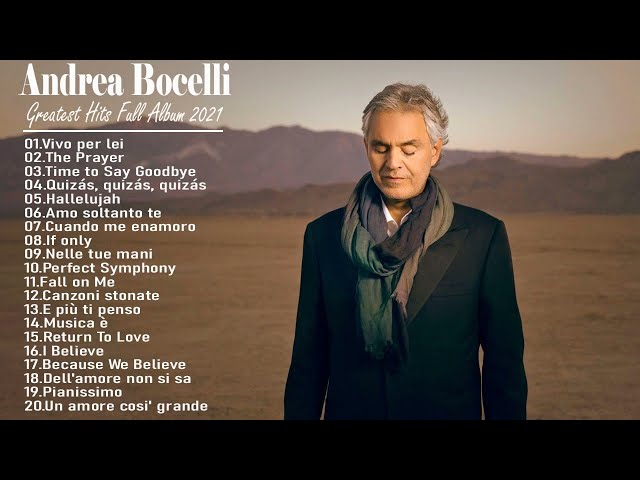 Andrea Bocelli Greatest Hits - The Best Of Andrea Bocelli