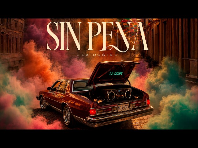 La Dosis - Sin Pena (Video Oficial)