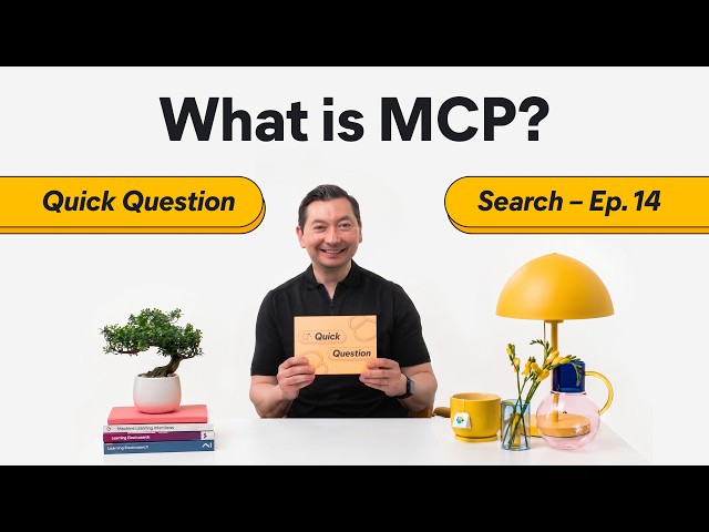 What is MCP? How Model Context Protocol works with RAG [Quick Question Ep. 14]