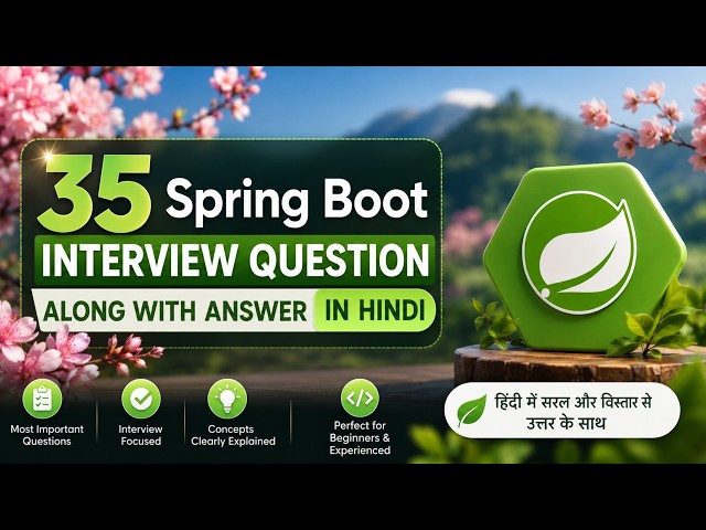 🚀 35 Spring Boot Interview Questions & Answers in Hindi | Crack Java Interviews