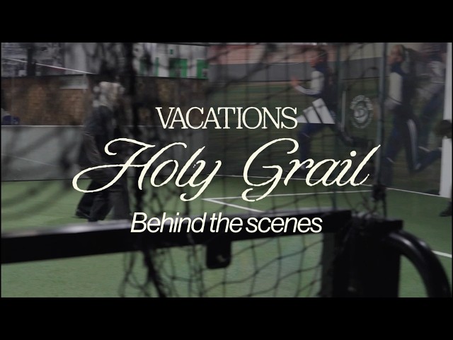 Vacations - Holy Grail (Behind the Scenes)