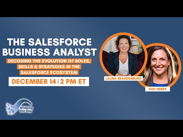 Tips to Thrive as a Salesforce Business Analyst with Jodi Hrbek
