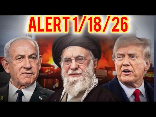 ALERT January 18, 2026