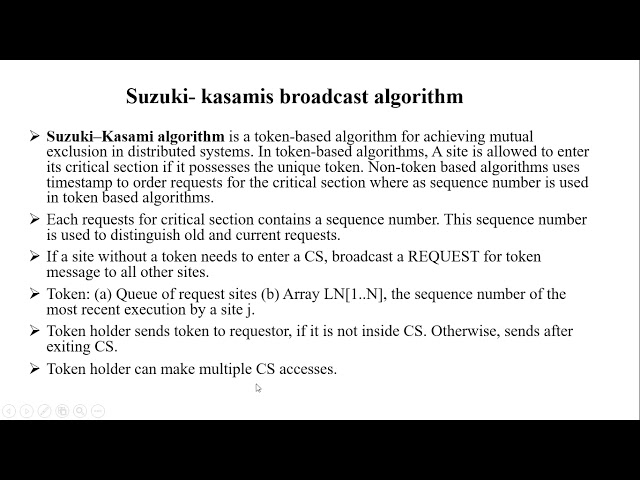 Token based Algorithms|Suzuki- kasamis broadcast algorithm|Singhal heuristic algorithm