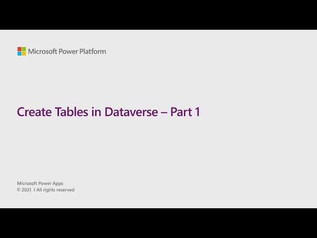 Create Tables in Dataverse – Part 1