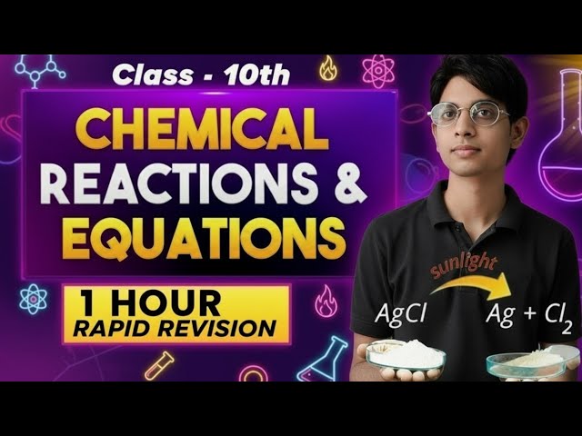 Mastering Chemical Reactions: Your Complete NCERT Guide