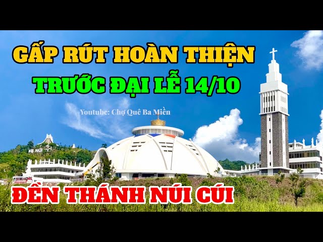 Our Lady of Nui Cui Shrine: How Magnificent Is It?