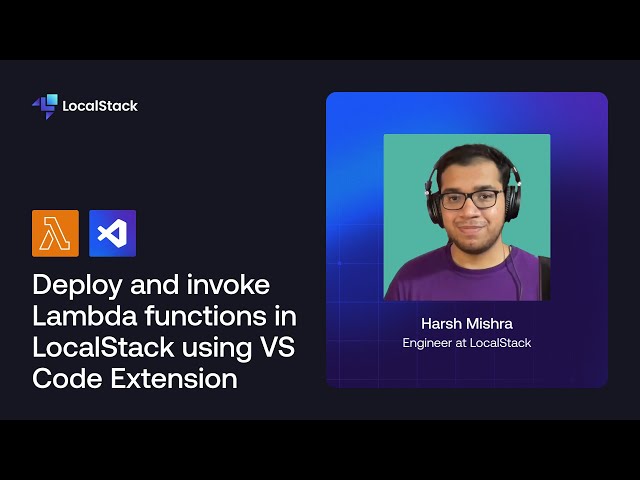 Deploy and invoke Lambda functions in LocalStack using VS Code Extension