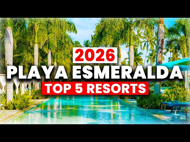 NEW | Top 5 Best All Inclusive Resorts in Playa Esmeralda (Miches)