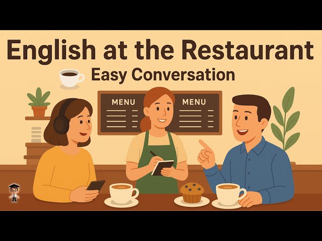 Learn English at the Restaurant 🍔 Easy Conversation for Beginners | Mr. English Channel Podcast