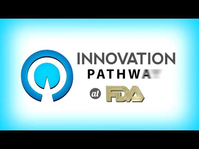 Innovation Pathway at FDA