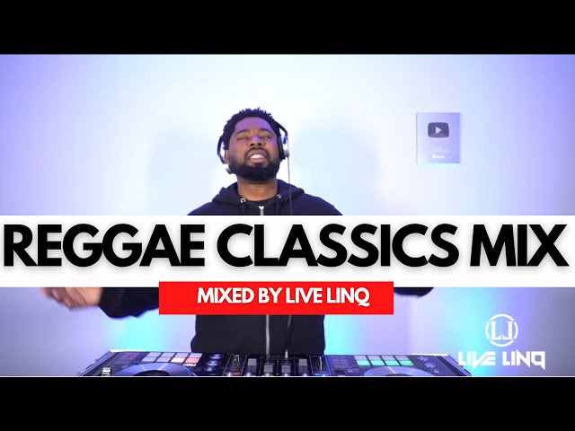 Reggae Old Skool Classics Mix | Beres Hammond, Sanchez, Cocoa Tea, Garnett Silk & More  By LIVE LINQ