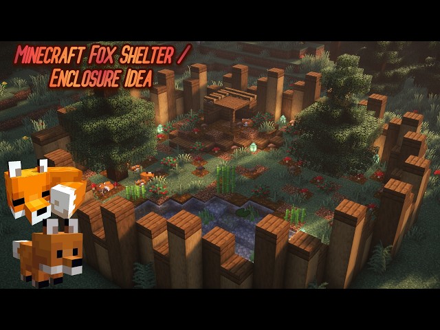 Minecraft | Build Fox Enclosure Idea / Fox Shelter [ Tutorial ]