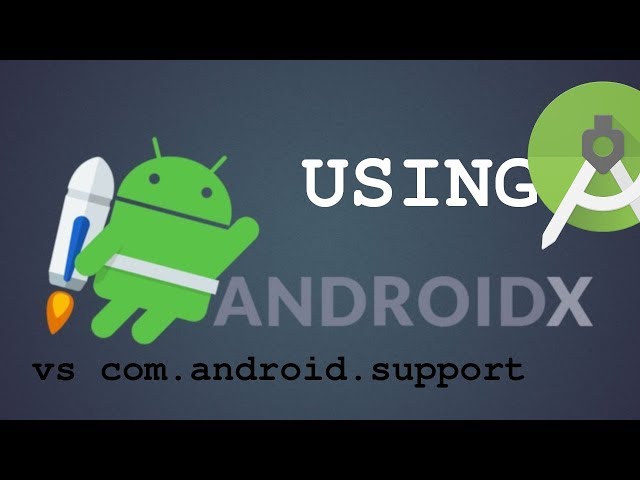 How to Use AndroidX Library in Android Studio Project | AndroidX VS Support Library in Android