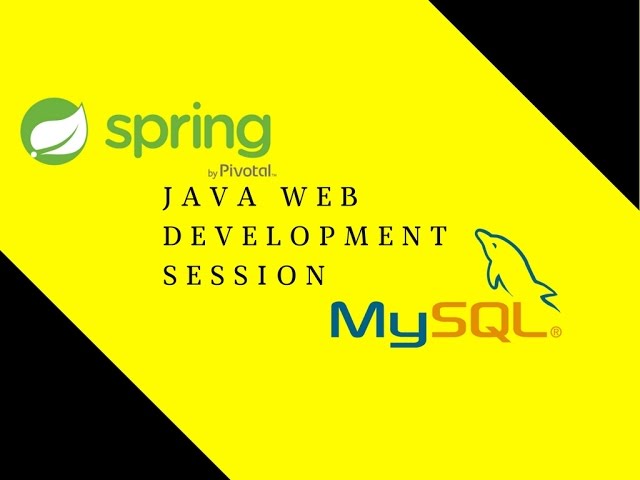 Java Web Development Session 3 | Spring Hibernate MySQL Integration