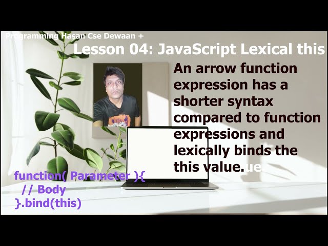 Lesson 04. JavaScript Lexical this
