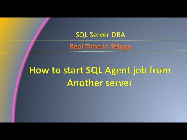 How to start SQL Agent job from Another server