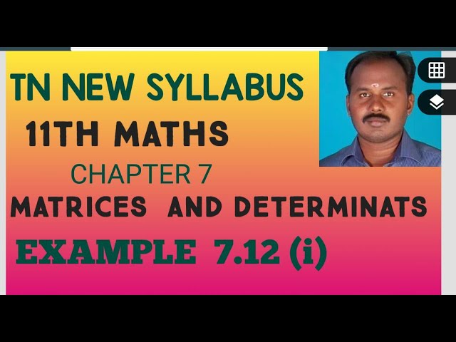 EXAMPLE 7.12 (i) |CLASS 11 MATHS | MATRICES AND DETERMINANTS | CHAPTER 7 |