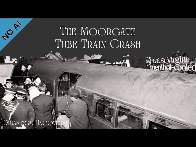 Why Didn't He Stop? The Moorgate Tube Train Disaster. A No AI Documentary.