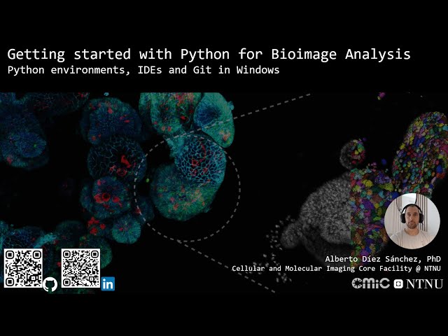 Python for Bioimage Analysis – Basic Tools and Setup on Windows
