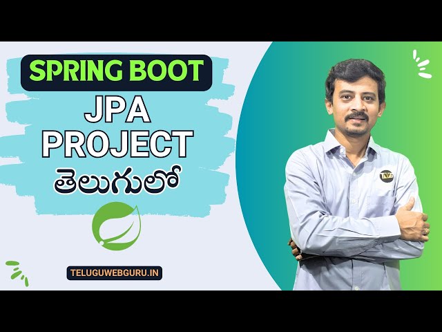 spring boot project using data jpa | telugu web guru