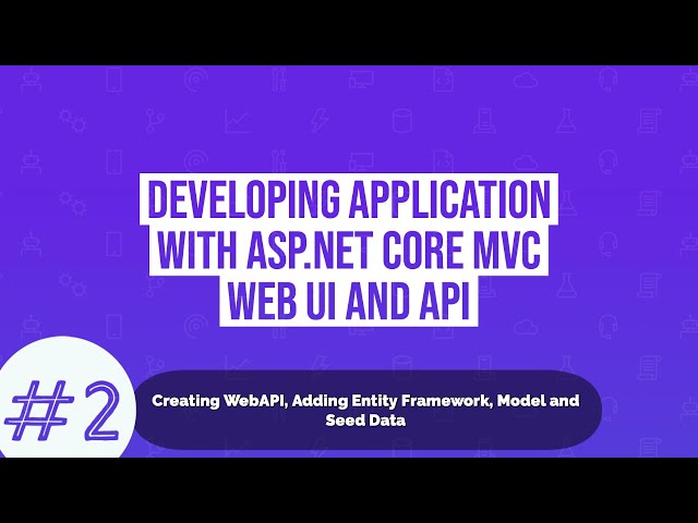 Part 2 - Creating ASP.NET WebAPI, Adding Entity Framework, Model and Seed Data
