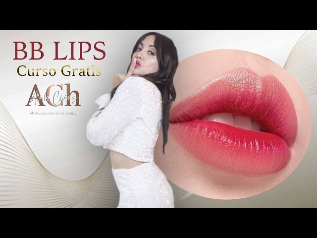 Cómo hacer un BBLips paso a paso 💋 Curso Gratuito 💄🔥