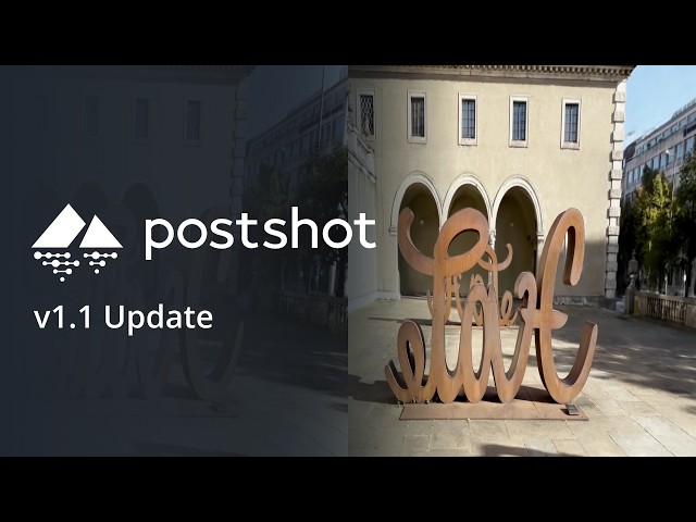 Postshot Release v1.1