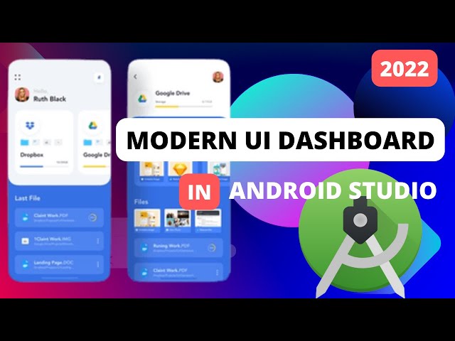 How to Design a Modern Android Dashboard UI with Android Studio