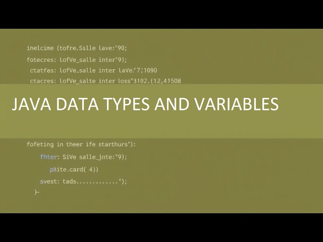 Data Types and Variables in Java