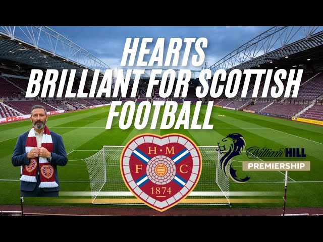 Hearts Brilliant for Scottish football Premiership Title race