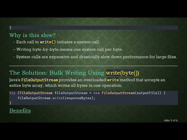 How to Efficiently Write a byte[] to a File in Java
