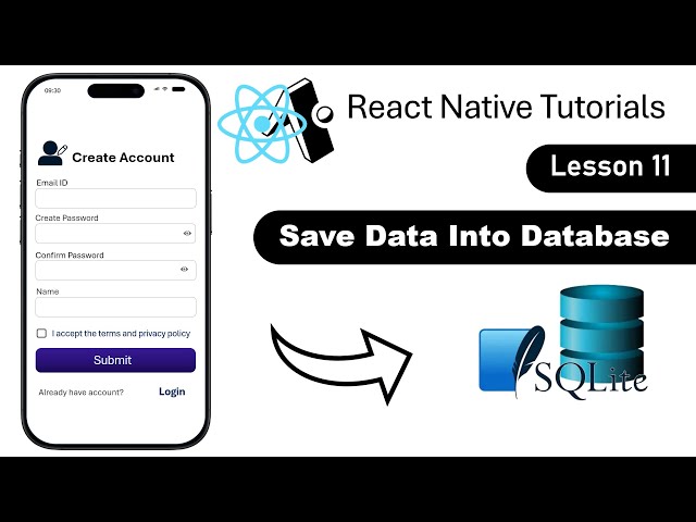React Native #11- how to insert or save data into SQLite database