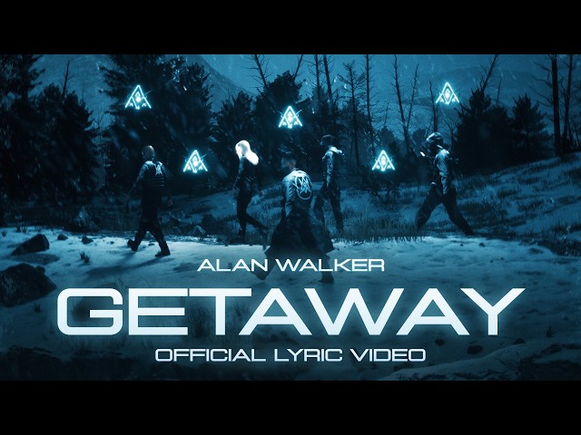 Alan Walker, Emyrson Flora - Getaway (Official Lyric Video)