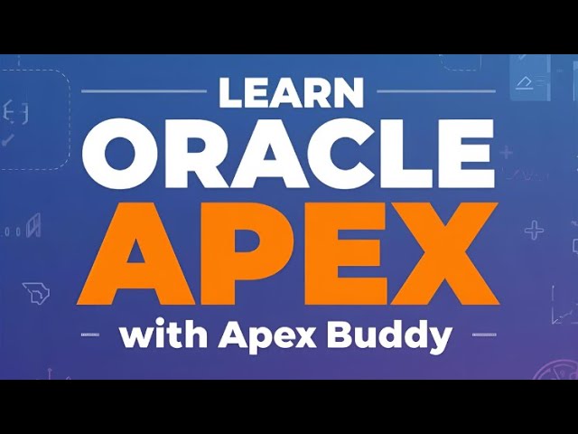 Welcome to Apex Buddy | Learn Oracle APEX Easily 🚀